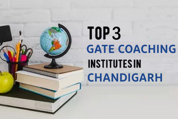 Top 3 gate coaching Institutes Chandigarh